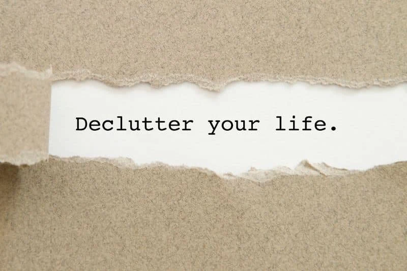 Declutter Your Life: 7 Things to Get Rid of This Weekend for Instant Peace of Mind