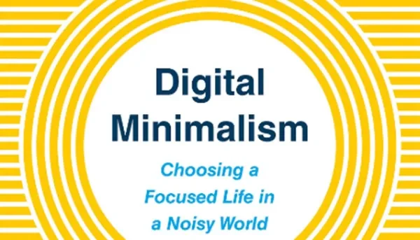 Digital Minimalism: Can You Really Unplug Today?