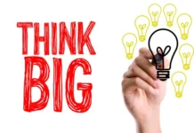 Think bigger in an Action How to think big