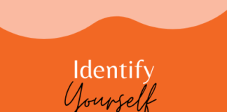 How to Identify Yourself How to identify yourself - Self Identification