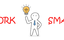 How to be Smart at Work? How to be smart in work? Work smarter with hardwork