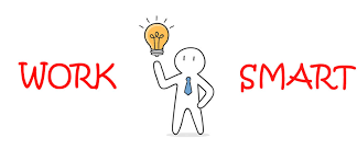 How to be Smart at Work? How to be smart in work? Work smarter with hardwork