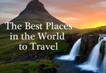 Best Places to Visit Tourism